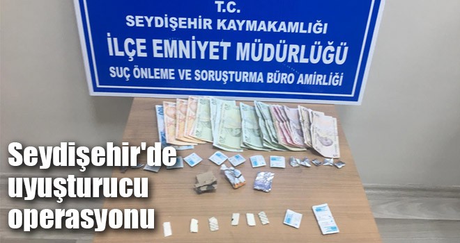 Seydişehir'de uyuşturucu operasyonu