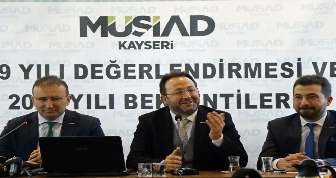 MÜSİAD, 2019 yılını değerlendirdi, 2020den beklentilerini açıkladı