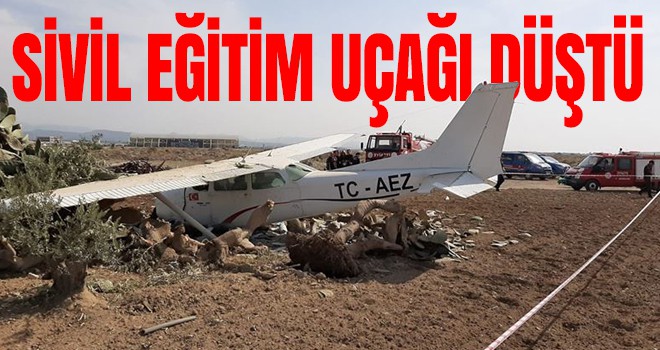 Antalya'da sivil eğitim uçağı düştü