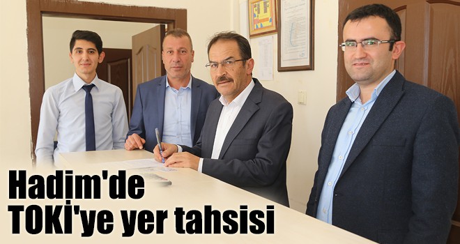 Hadim'de TOKİ'ye yer tahsisi