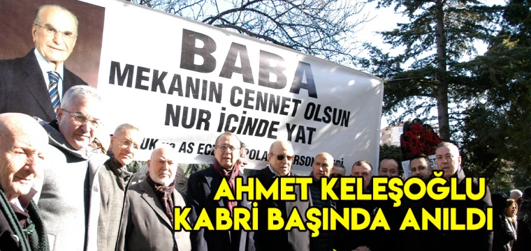 Keleşoğlu kabri başında anıldı