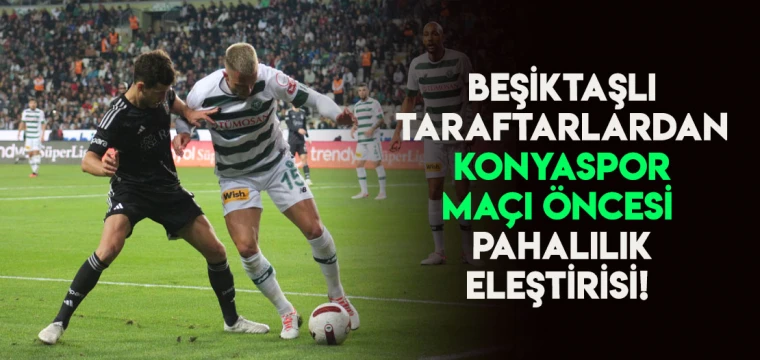 Beşiktaşlı taraftarlardan pahalılık eleştirisi! 'Takım top mu oynuyor?'