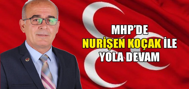 MHP'de Nurişen Koçak ile yola devam