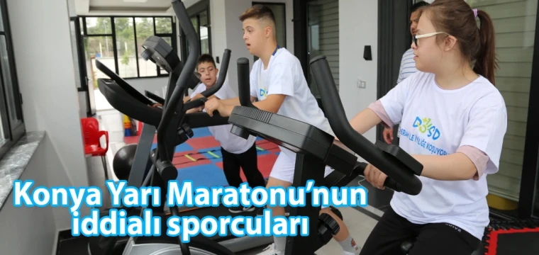 Konya Yarı Maratonu’nun iddialı sporcuları