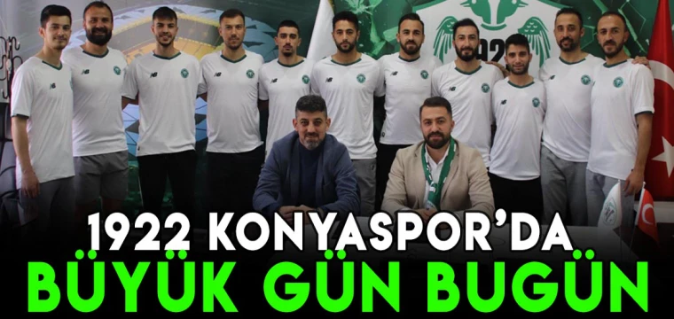 1922 Konyaspor'da büyük gün bugün!