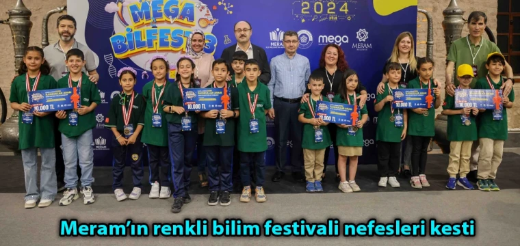 Meram’ın renkli bilim festivali nefesleri kesti