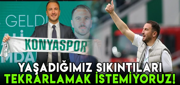 Yaşadığımız sıkıntıları tekrar yaşamak istemiyoruz!