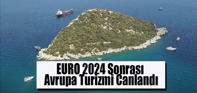 EURO 2024 Sonrası Avrupa Turizmi Canlandı