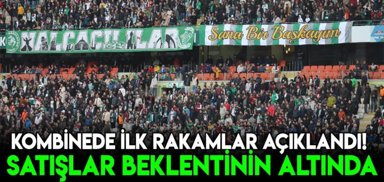 Kombinede ilk rakamlar açıklandı! Satışlar beklentiyi karşılamadı!