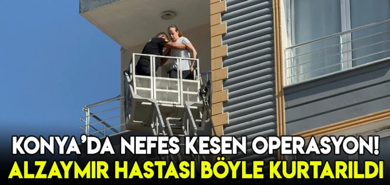 Konya'da nefes kesen operasyon! Alzaymır hastası böyle kurtarıldı!