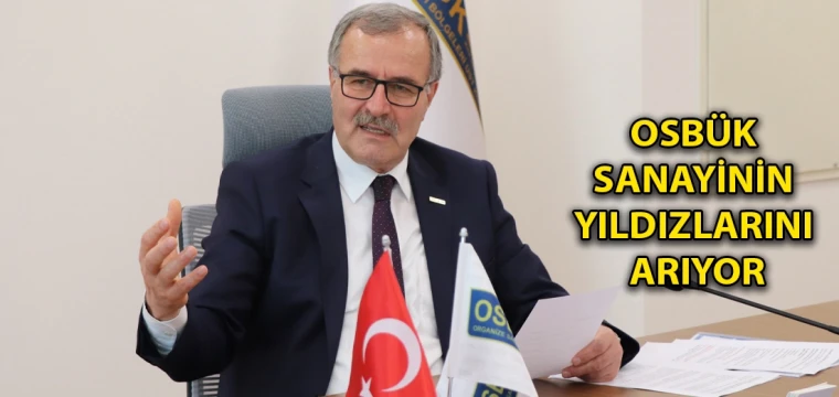 OSBÜK, sanayinin yıldızlarını arıyor