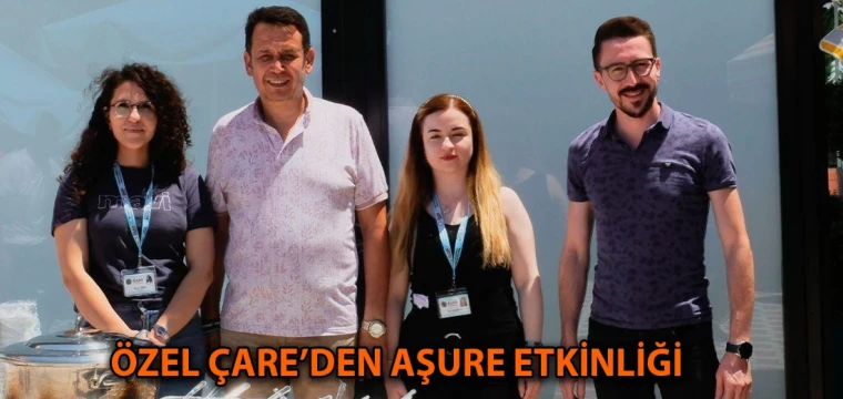 Özel Çare’den aşure etkinliği