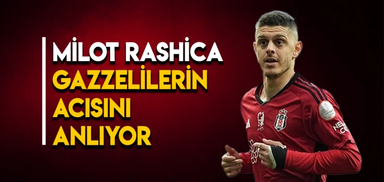 Rashica Gazzelilerin Acısını Anlıyor