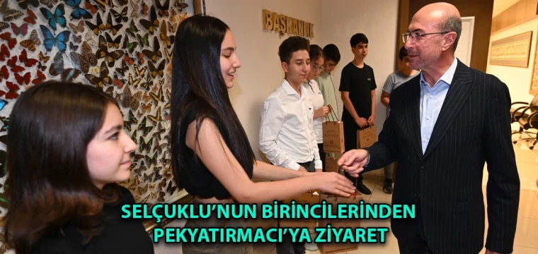 Selçuklu’nun birincilerinden Pekyatırmacı’ya ziyaret