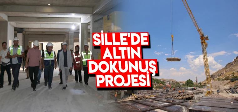 Sille'de Altın Dokunuş Projesi