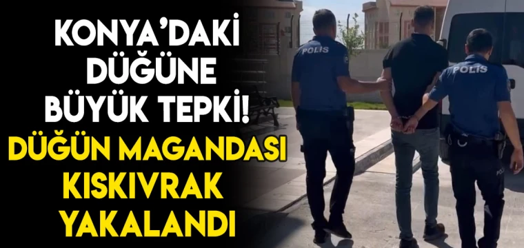 Sosyal medyada büyük tepki! Düğün magandası panik yarattı!