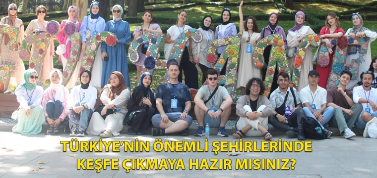 Türkiye’nin önemli şehirlerinde keşfe çıkmaya hazır mısınız?