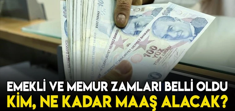 Zamlı memur maaşları: Kim, ne kadar maaş alacak?