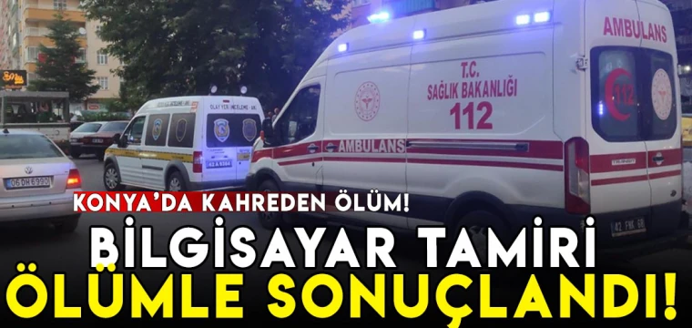 Bilgisayar tamiri ölümle sonuçlandı!