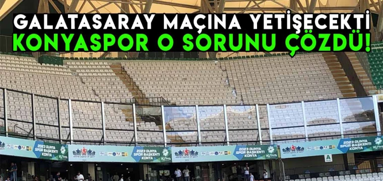 Galatasaray'a yetişmesi bekleniyordu! Konyaspor o sorunu çözdü!