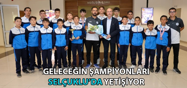  Geleceğin şampiyonları Selçuklu’da yetişiyor