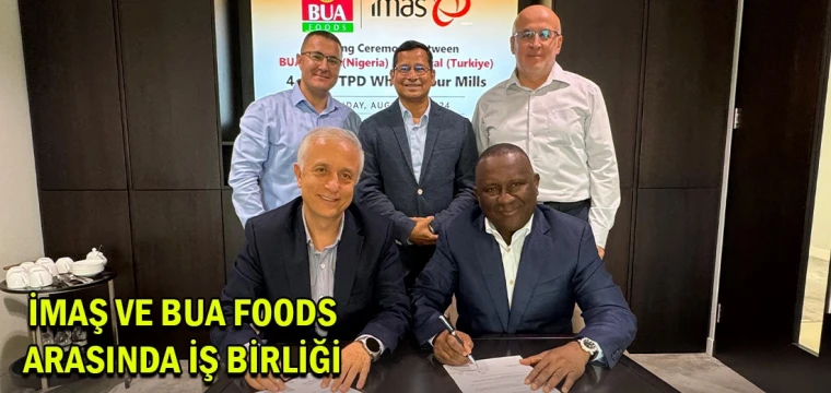 İmaş ve BUA Foods arasında iş birliği