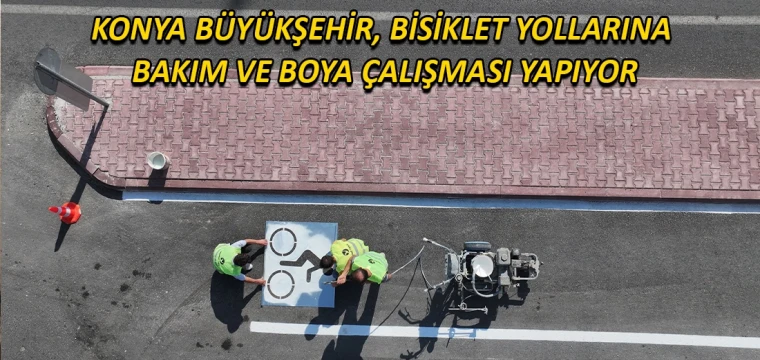 Konya Büyükşehir, bisiklet yollarına bakım ve boya çalışması yapıyor