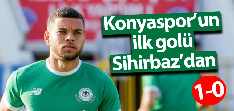 Konyaspor’un ilk golü Sihirbaz’dan 1-0 