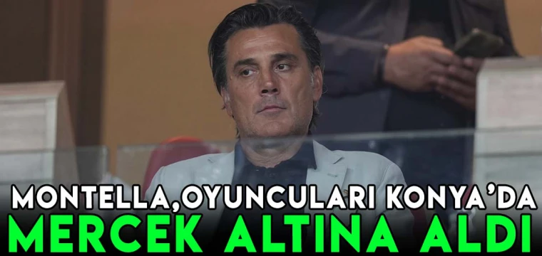 MONTELLA, KONYASPOR MAÇINDA TRİBÜNDE