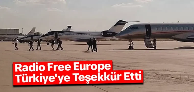 Radio Free Europe Türkiye'ye Teşekkür Etti