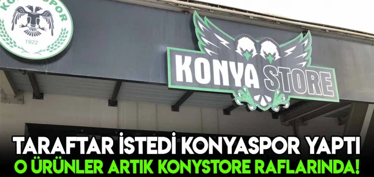 Taraftar istedi, Konyaspor yaptı! O ürünler Konyastore raflarında!