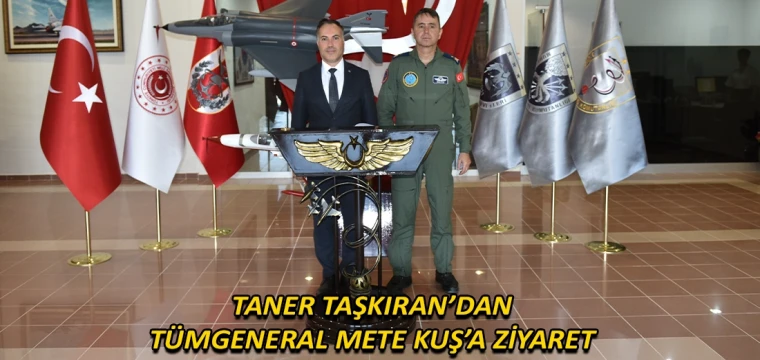 Taşkıran’dan Tümgeneral Mete Kuş’a ziyaret