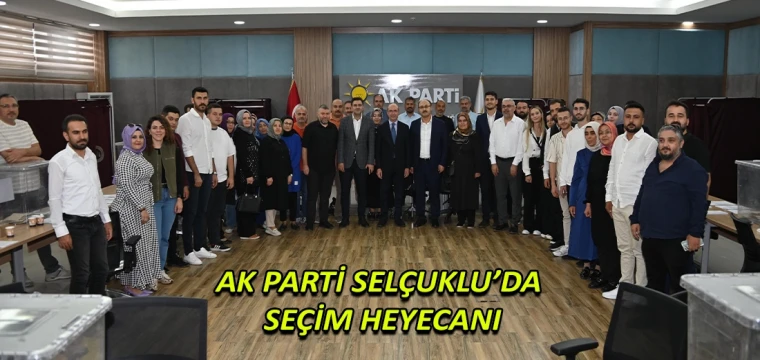 AK Parti Selçuklu’da seçim heyecanı