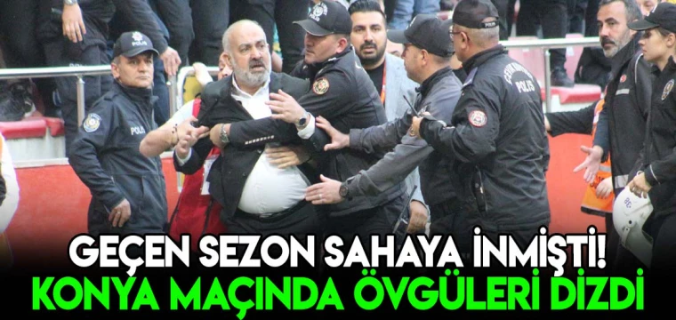 Geçen sezon sahaya inmişti! Konya maçında övgüler dizdi