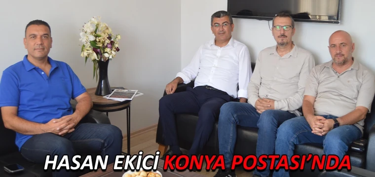 HASAN EKİCİ KONYA POSTASI’NDA