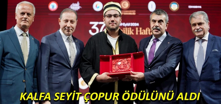 Kalfa Seyit Çopur ödülünü aldı