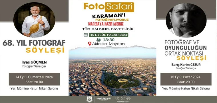 Karaman sanata doyacak!