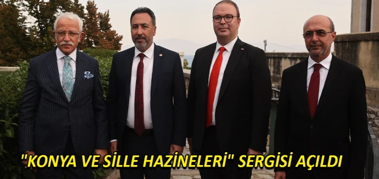 "Konya ve Sille Hazineleri" sergisi açıldı