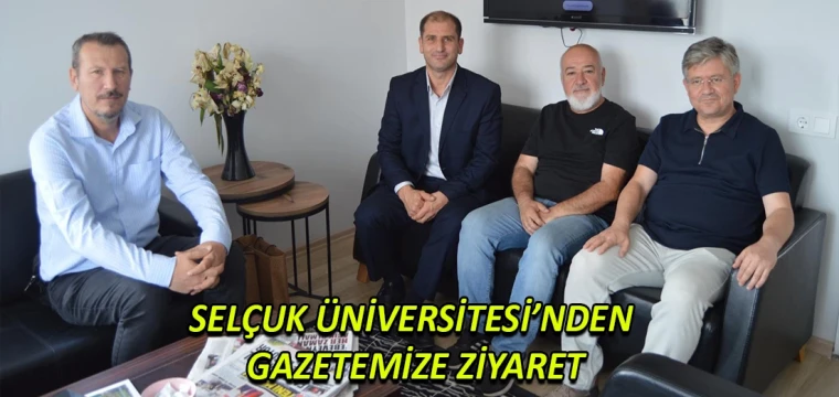 Selçuk Üniversitesi’nden gazetemize ziyaret