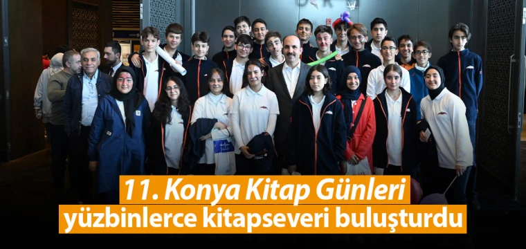 11. Konya Kitap Günleri yüzbinlerce kitapseveri buluşturdu