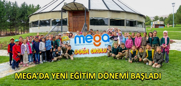 MEGA’da yeni eğitim dönemi başladı