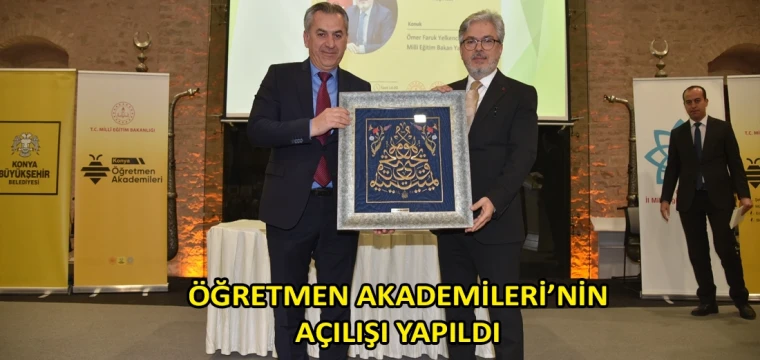 Öğretmen Akademileri’nin açılışı yapıldı