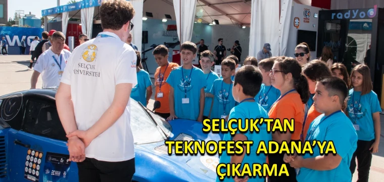 Selçuk’tan TEKNOFEST Adana’ya çıkarma