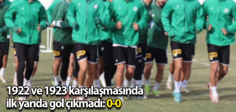 1922 ve 1923 karşılaşmasında ilk yarıda gol çıkmadı:0-0