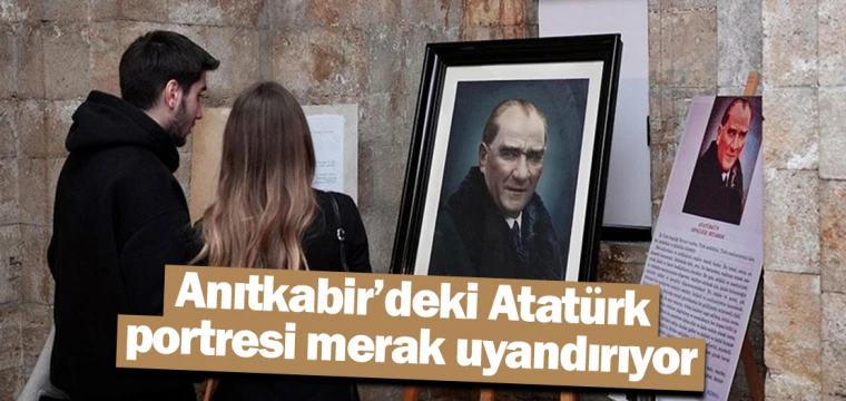 Anıtkabir’deki Atatürk portresi merak uyandırıyor