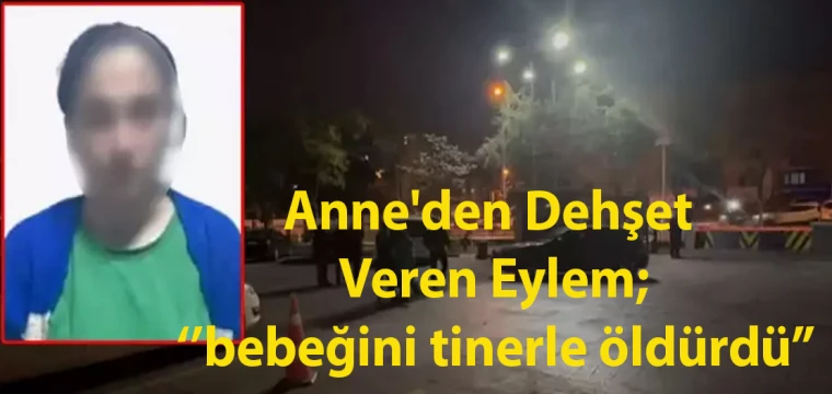 Anne'den Dehşet Verici Eylem