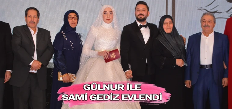 Gülnur ile Sami Gediz evlendi