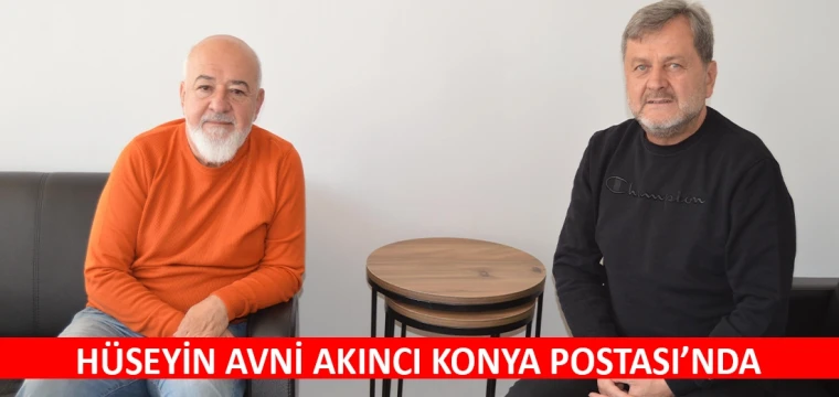 Hüseyin Avni Akıncı Konya Postası’nda