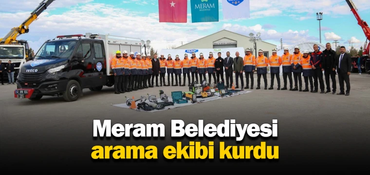 Meram Belediyesi arama ekibi kurdu