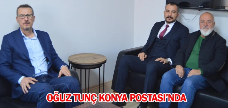 Oğuz Tunç Konya Postası’nda